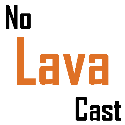 NoLavaCast