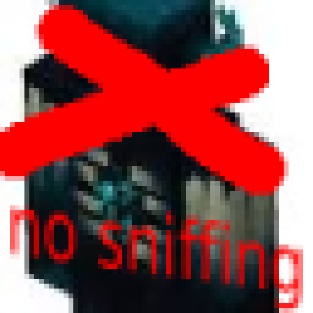 No Sniffing