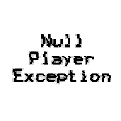 Null Player Exception