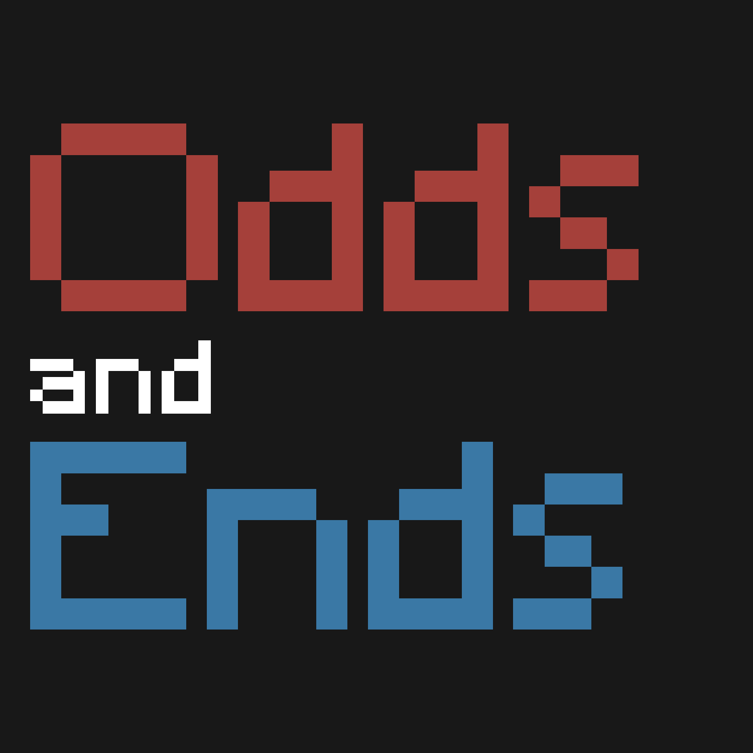 Odds & Ends