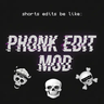 Phonk Edit Mod