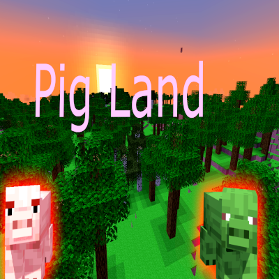 Pig Land