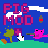 Pig Mod - Plus Edition