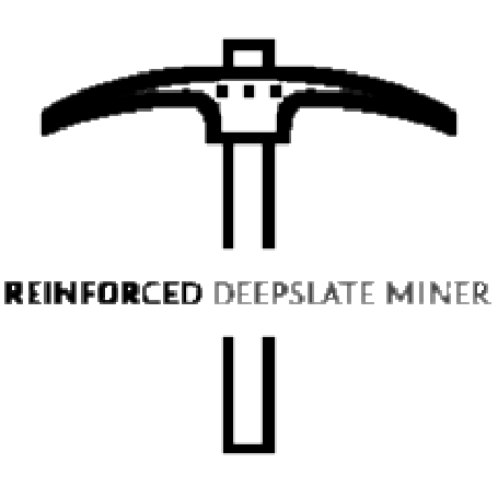 Reinforced Deepslate Miner [Fabric | Forge]