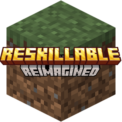Reskillable Reimagined