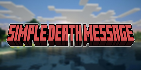 Simple Death Message