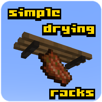Скачать Simple Drying Racks — Minecraft Моды — MetaMods