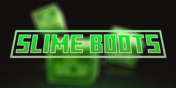 Slime Boots