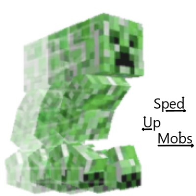 Sped Up Mobs