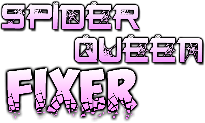 Spider Queen Fixer