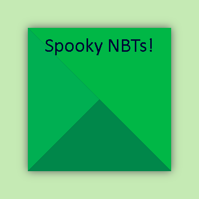 Spooky NBTs!