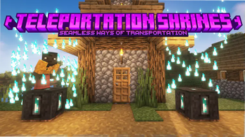 Teleportation Shrines