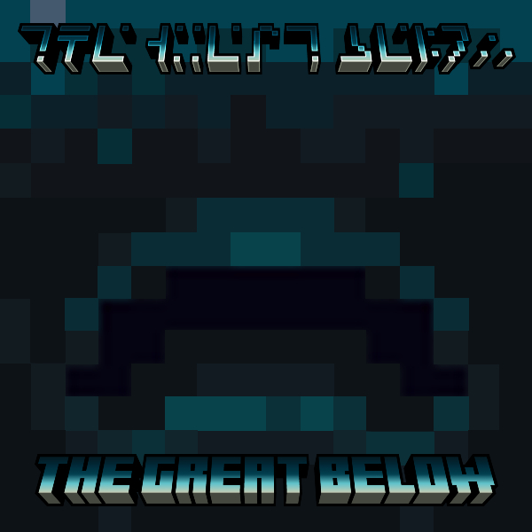 The Great Below