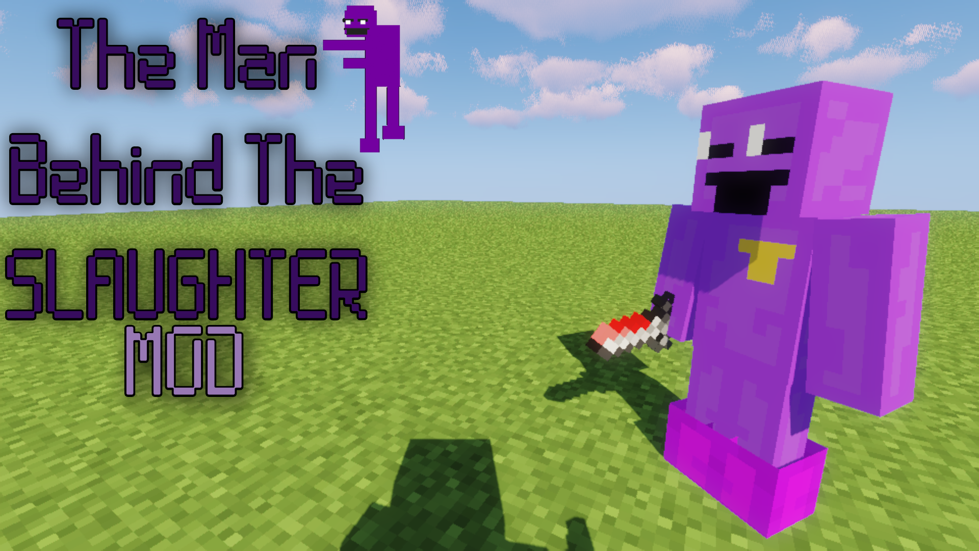 The Mod Behind The Slaughter