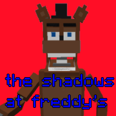 the shadows at freddy's