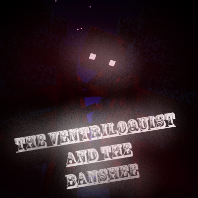 The Ventriloquist