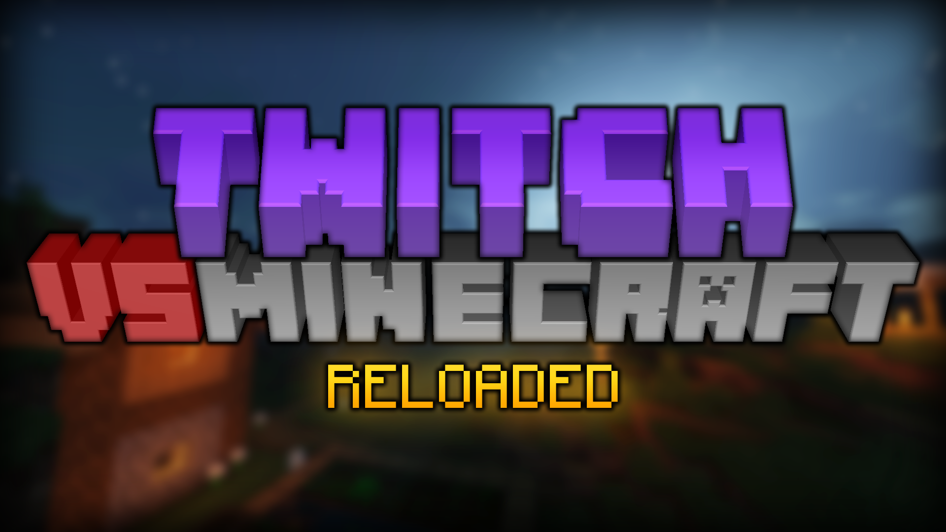 Twitch Vs Minecraft