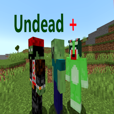 Undead Plus Neoforge Version