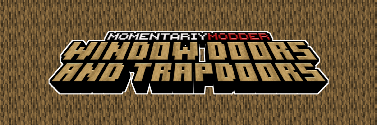 Window Doors and Trapdoors [Discontinued]