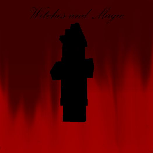 Witches and Magic