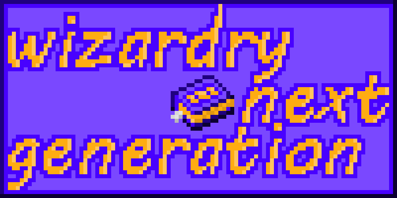 Wizardry Next Generation