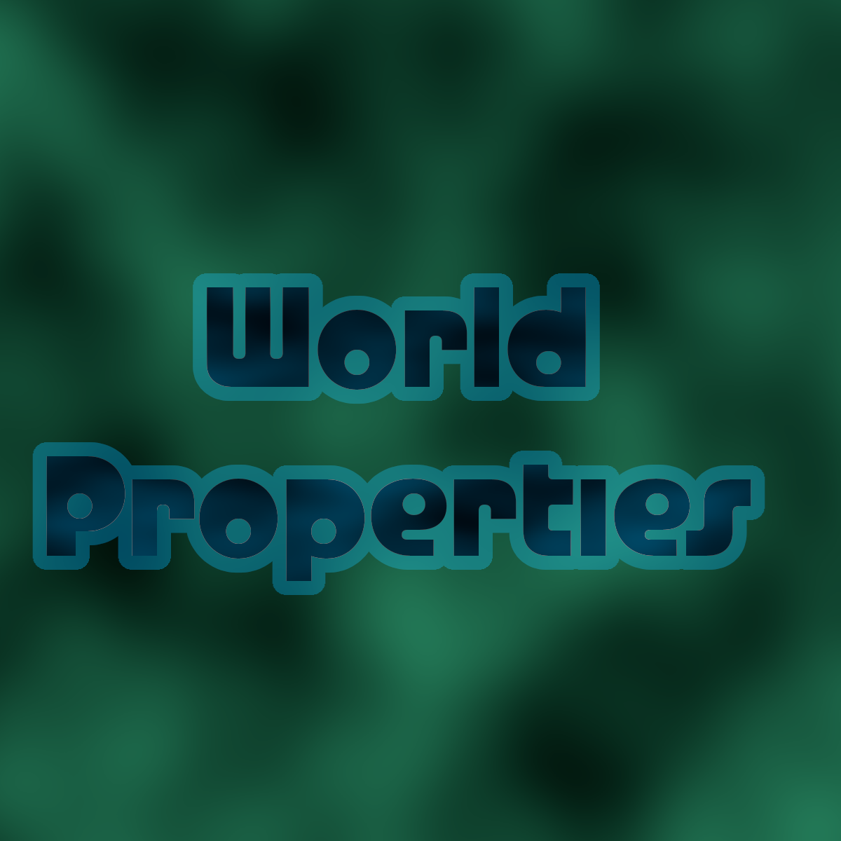 World Properties