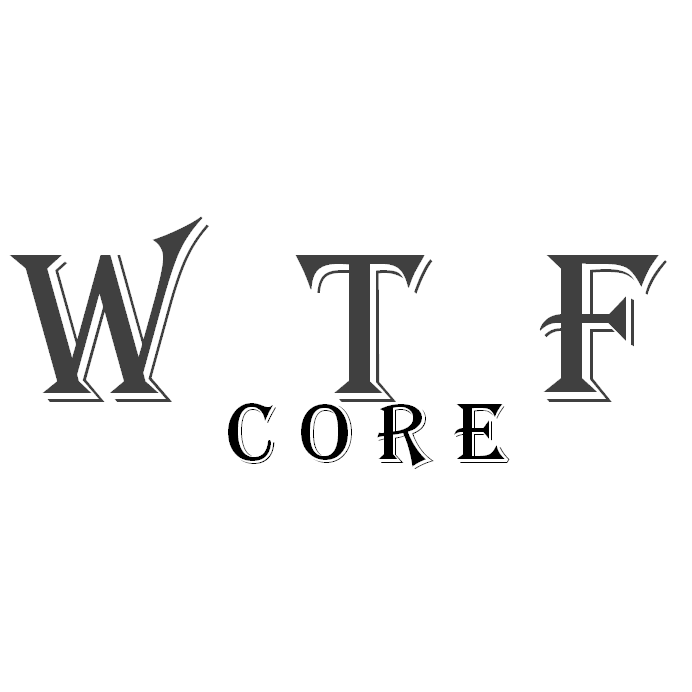 WTFCore