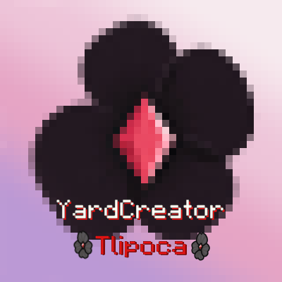 YardCreator:Tlipoca
