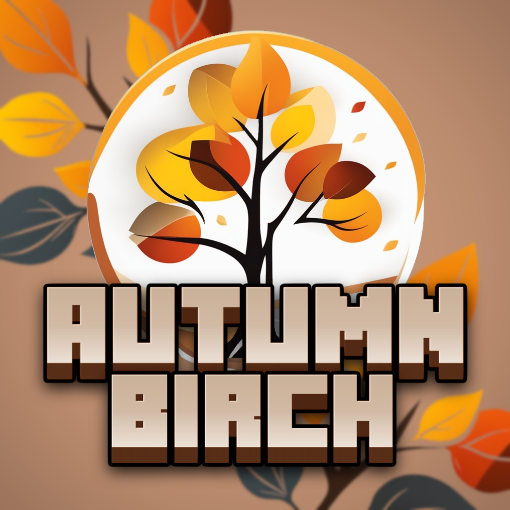 Autumn Birch  + Bushy