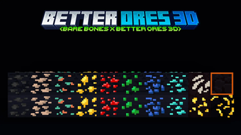 Bare Bones x Better Ores 3D