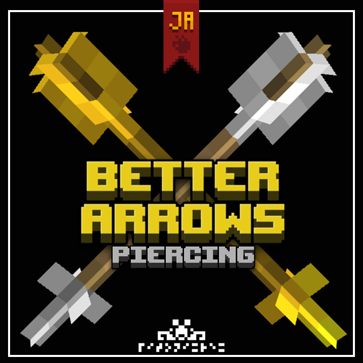 Better Arrows Piercing