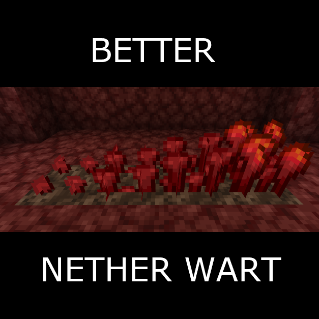 Better Nether Wart Crops