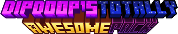 dipdoop's Totally Awesome Pack