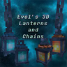 Evol's 3D Lanterns and Chains Enhanced