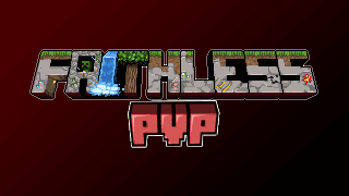 Faithless PvP Edit