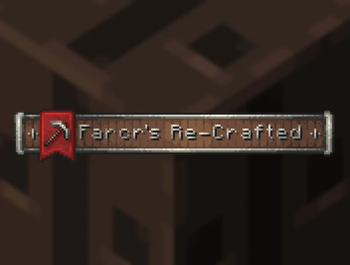 Farcr's Re-Crafted