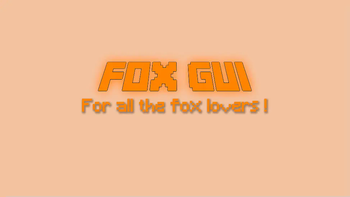 Fox Themed GUI