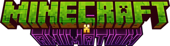 Minecraft X Animation Title