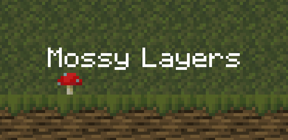 Mossy Layers