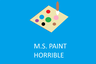 MS-Painted, but its bad. (MS-Painted, BIB)