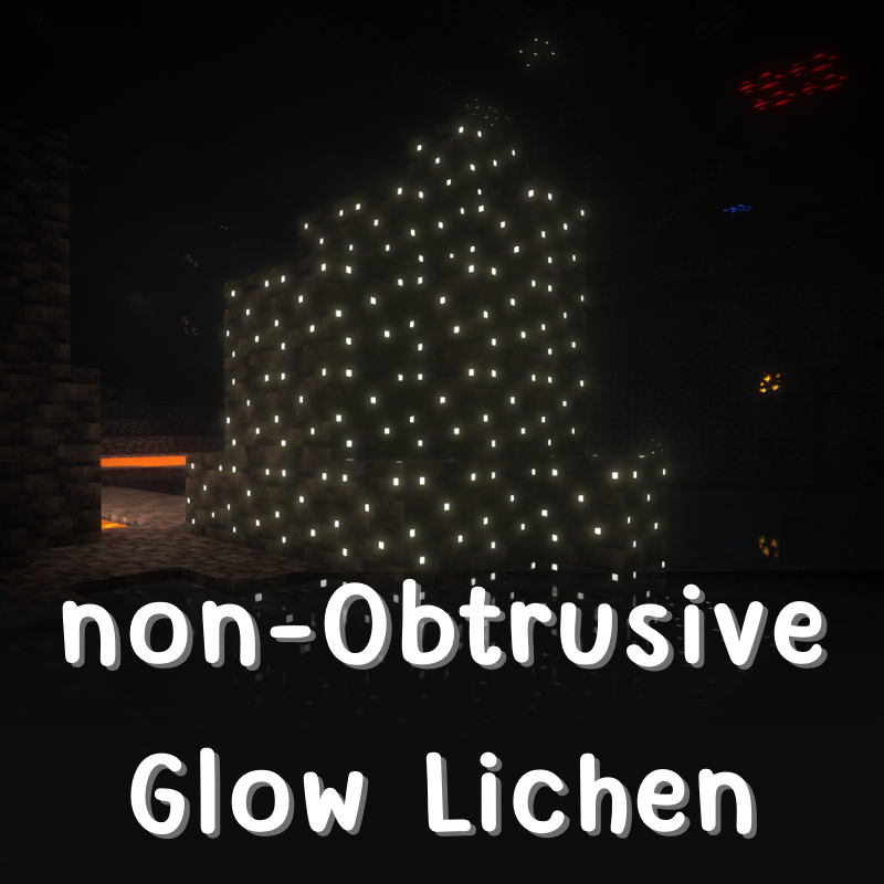 non-Obtrusive Glow Lichen