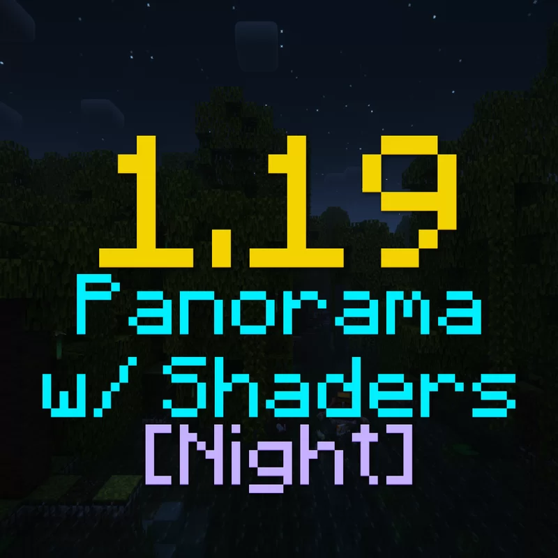 Wild Update Panorama with Shaders [Night]