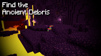 Satisfying Ancient-Debris (Netherite) mining