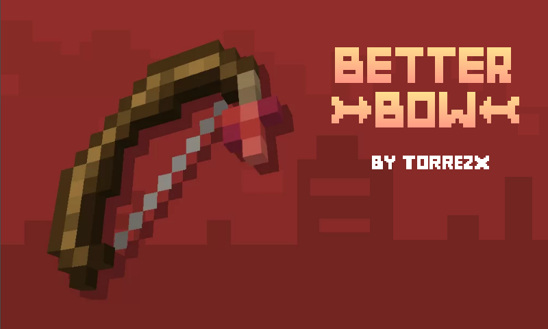 Torrezx-Better bow