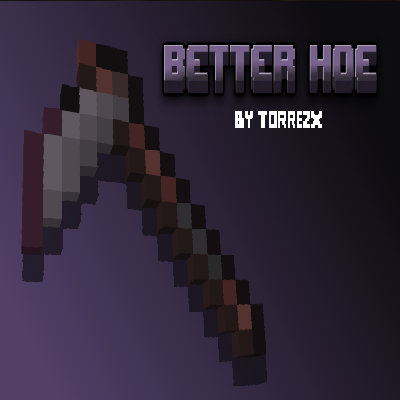 Torrezx-Better hoe