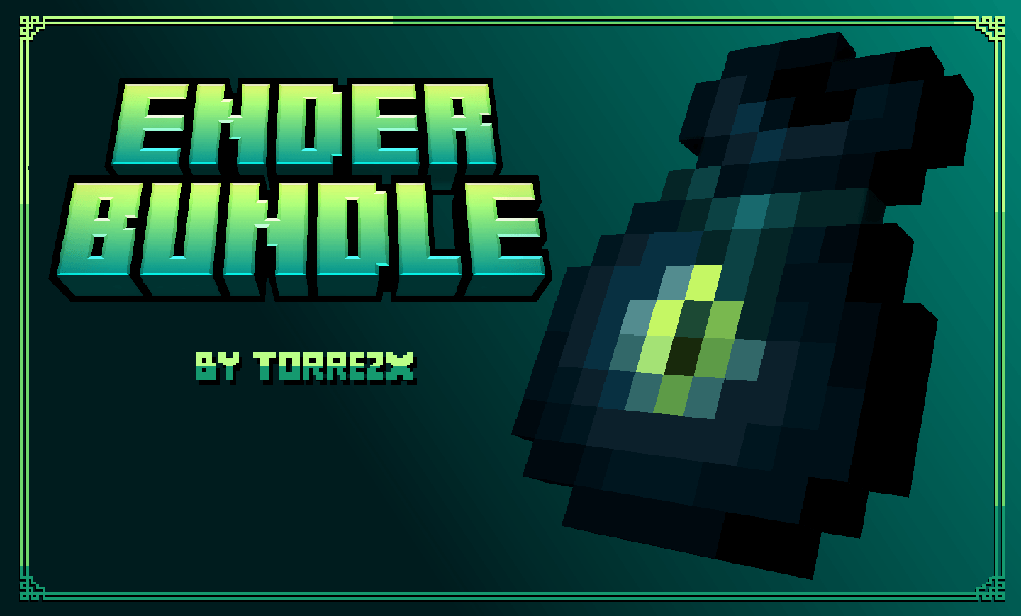 Torrezx-Enderbundle