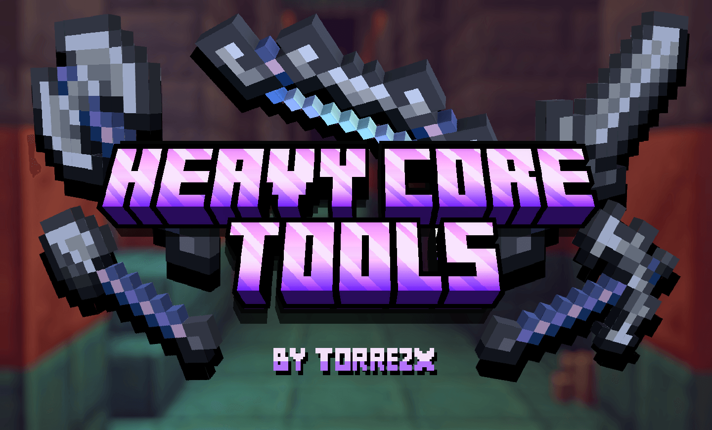 Torrezx-Heavy core tools
