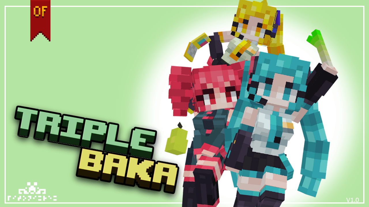 Triple Baka OwO