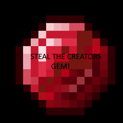 Steal The Creators Gem!